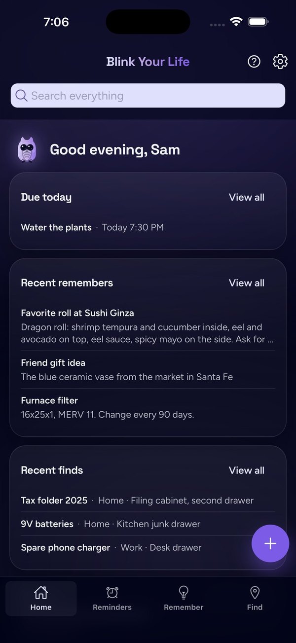 Blink Your Life app: Home dashboard with search, due today, recent remembers, and recent finds